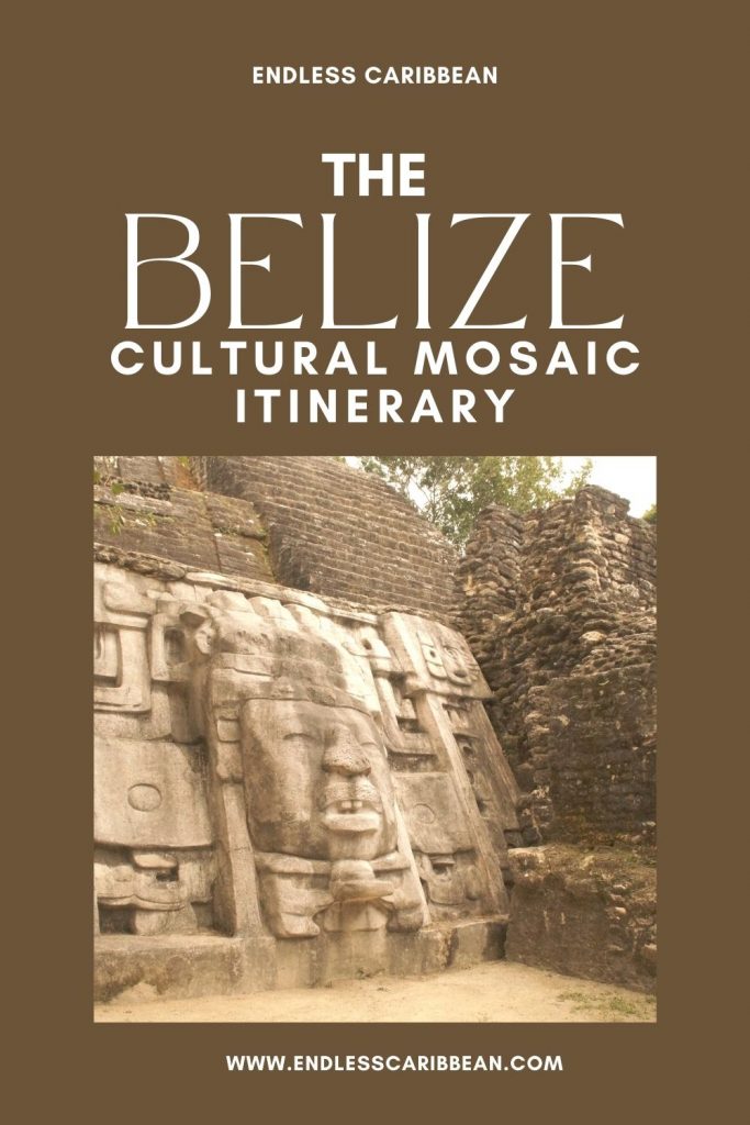 Pinterest - Endless Caribbean - The Belize Cultural Mosaic Itinerary