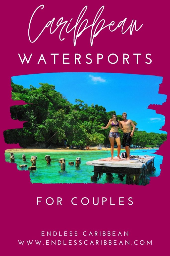 Endless Caribbean - Pinterest - Caribbean Water Sports for Couples