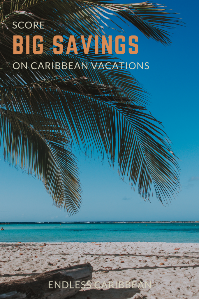 Score Big Savings on Caribbean Vacations