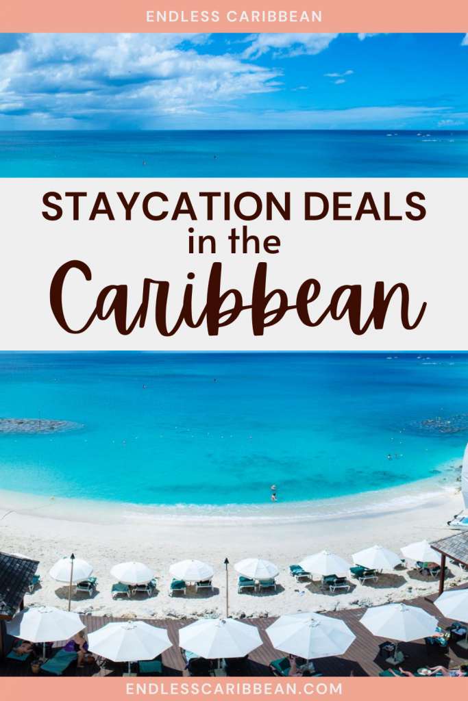 Pinterest Blog Pin Amazing Staycation Deals in the Caribbean