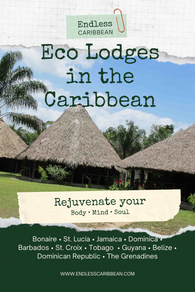 Eco Lodges in the Caribbean