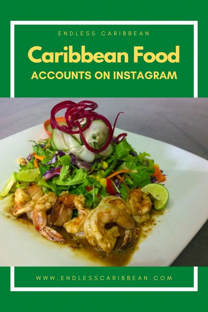 Pinterest - Endless Caribbean - Caribbean Food Accounts on Instagram