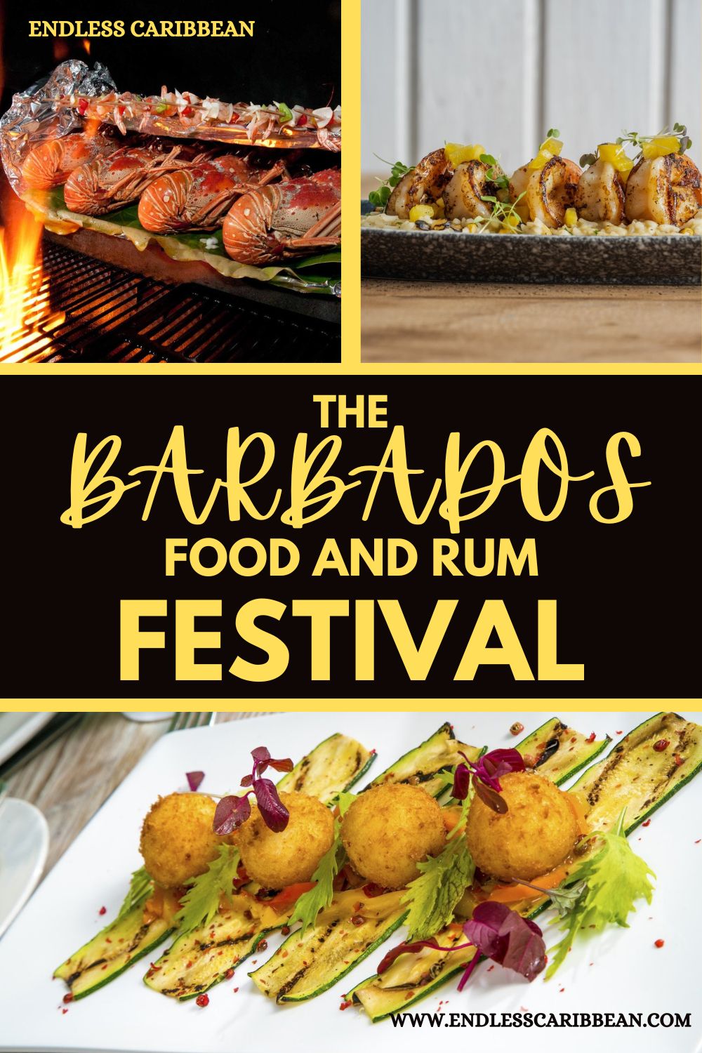 The Barbados Food and Rum Festival is Back Endless Caribbean