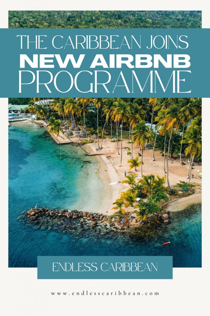 Endless Caribbean - Pinterest - The Caribbean Joins New Airbnb Campaign