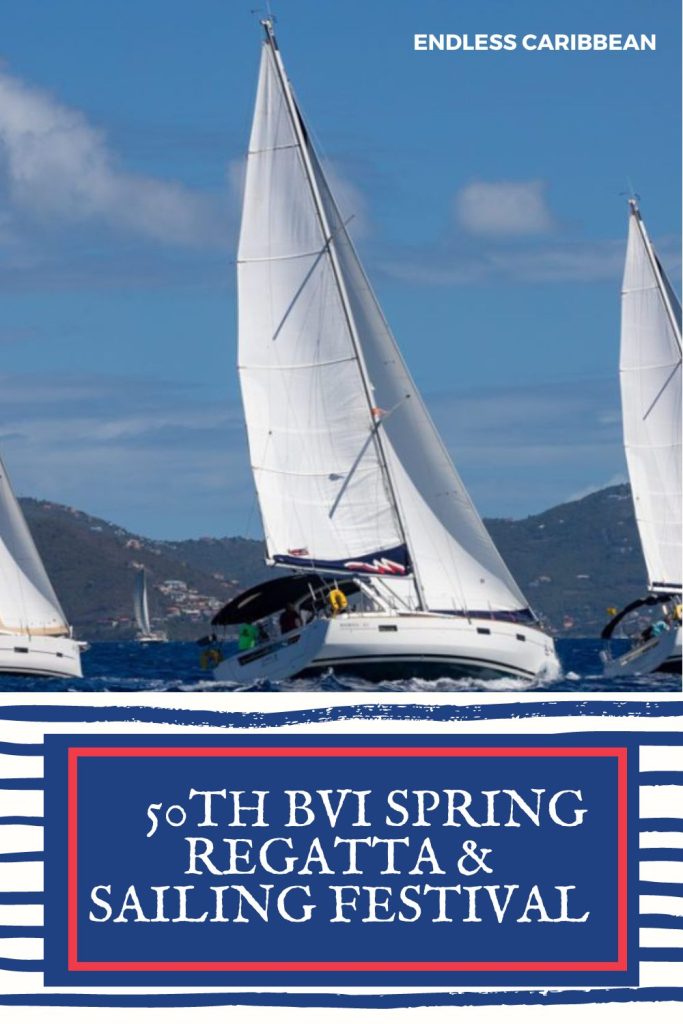 Endless Caribbean - Pinterest - 50th BVI Spring Regatta & Sailing Festival