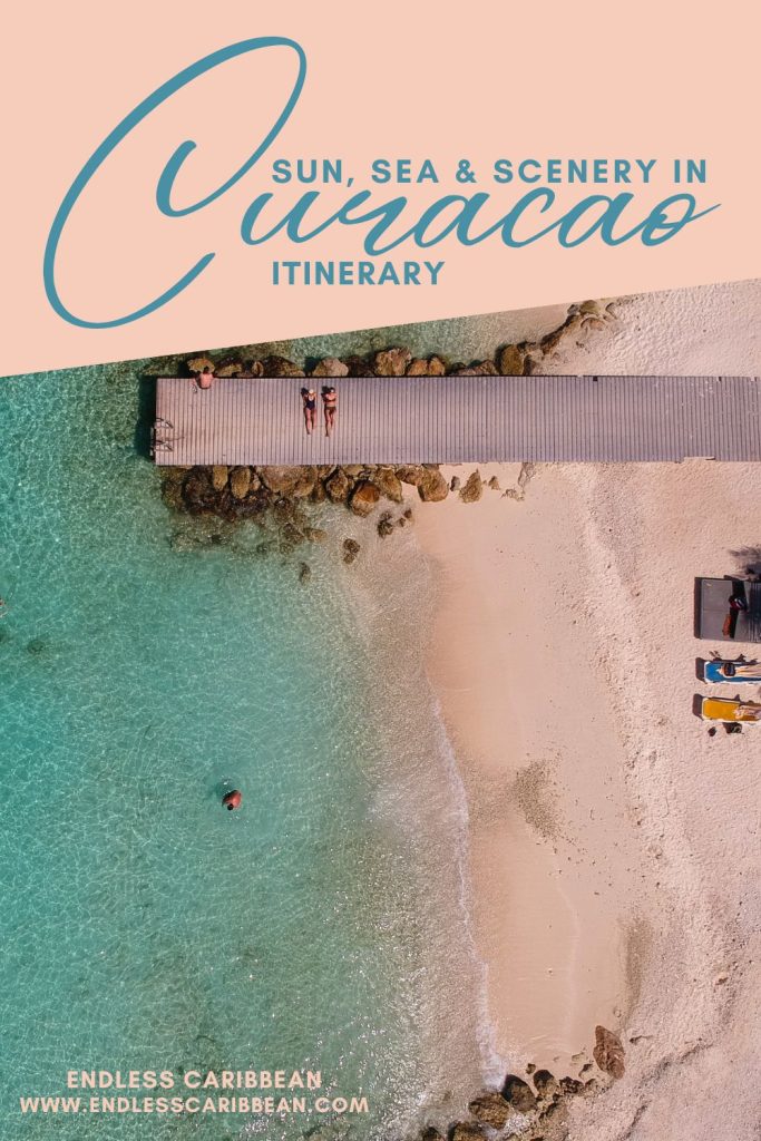 Endless Caribbean - Pinterest - Scenery in Curacao Itinerary