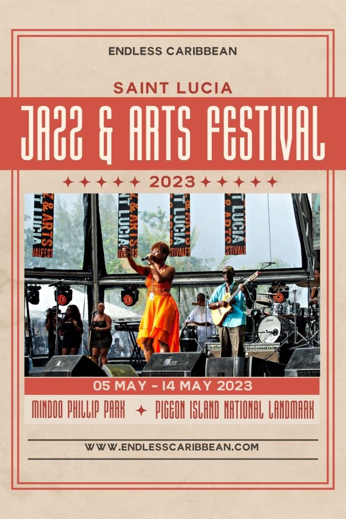 Endless Caribbean - Pinterest - Saint Lucia Jazz and Arts Festival Returns in May 2023