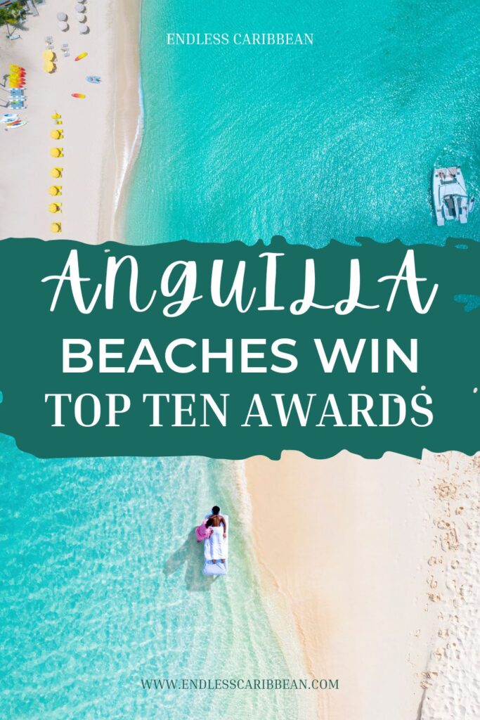 Endless Caribbean - Pinterest - Anguilla Beaches Win Top Ten Awards